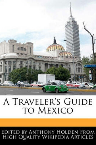 Cover of A Traveler's Guide to Mexico