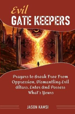 Cover of Evil Gatekeepers