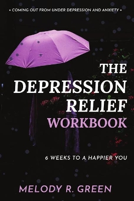 Book cover for The Depression Relief Workbook