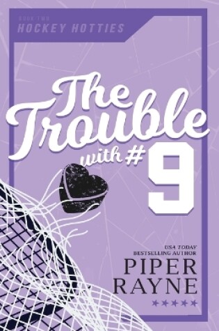 Cover of The Trouble with #9 (Large Print)
