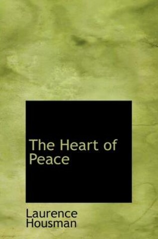 Cover of The Heart of Peace