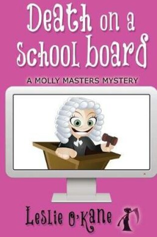 Cover of Death on a School Board