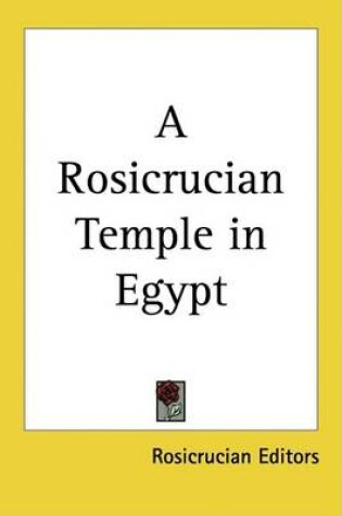 Cover of A Rosicrucian Temple in Egypt