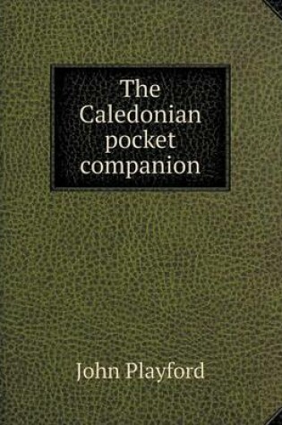 Cover of The Caledonian pocket companion