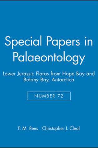 Cover of Special Papers in Palaeontology, Lower Jurassic Floras from Hope Bay and Botany Bay, Antarctica