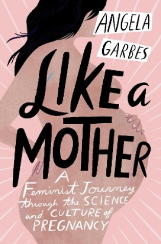Cover of Like a Mother