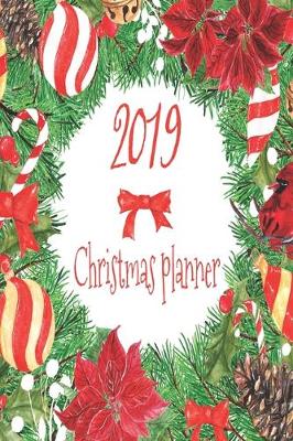 Book cover for 2019 Christmas Planner