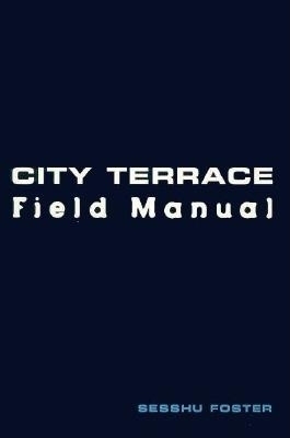 Book cover for City Terrace Field Manual