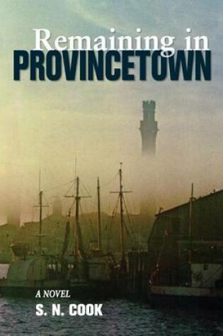 Cover of Remaining in Provincetown