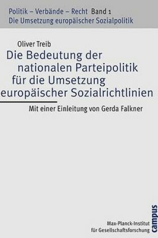 Cover of Die Bedeutung Der Nationalen Parteipolitik Fr Die Umsetzung Die Bedeutung Der Nationalen Parteipolitik Fr Die Umsetzung Europischer Sozialrichtlinien