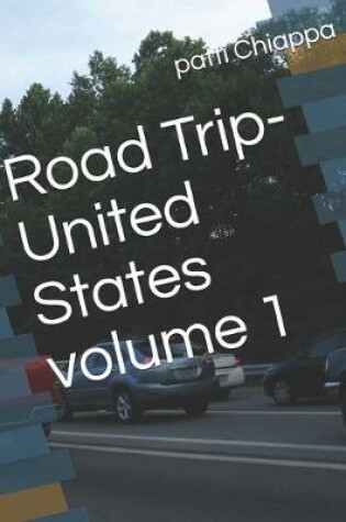 Cover of Road Trip- United States volume 1