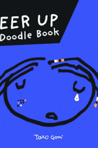 Cover of The Cheer Up Doodle Book