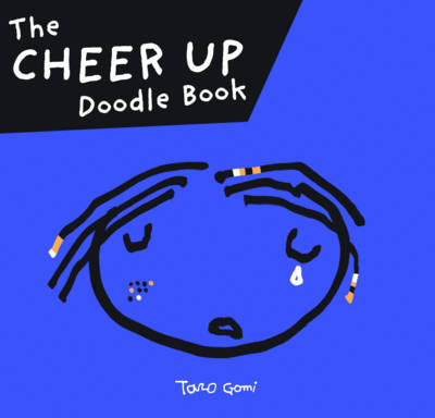 Book cover for The Cheer Up Doodle Book