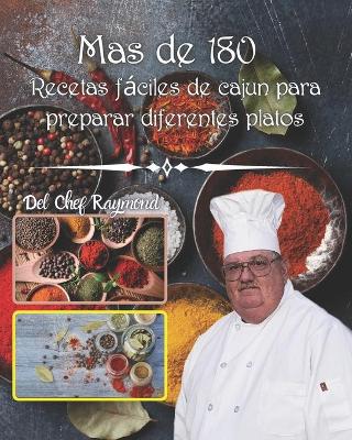 Book cover for mas de 180 Recetas fáciles de cajun para preparar diferentes platos