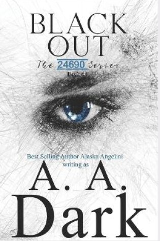 Cover of Black Out (24690 series, book 4)
