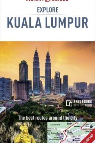Cover of Insight Guides Explore Kuala Lumpur (Travel Guide with Free eBook)