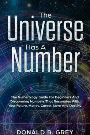 Cover of The Universe Has A Number