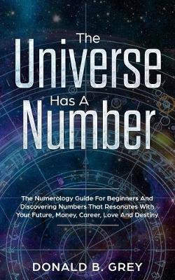 Book cover for The Universe Has A Number