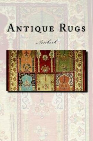 Cover of Antique Rugs