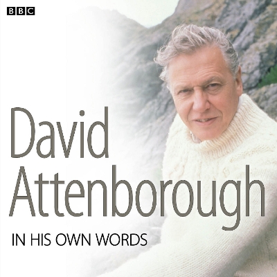 Book cover for David Attenborough In His Own Words