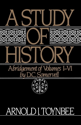 Cover of A Study of History: Volume I: Abridgement of Volumes I-VI