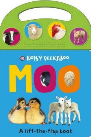 Cover of Noisy Peekaboo: Moo