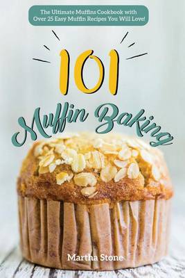 Book cover for Muffin Baking 101