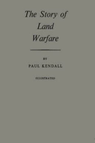 Cover of The Story of Land Warfare