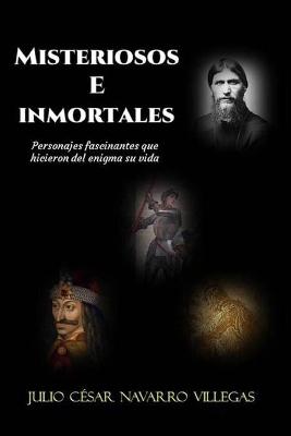 Book cover for Misteriosos e inmortales