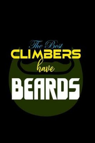Cover of The Best Climbers have Beards