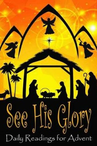 Cover of See His Glory