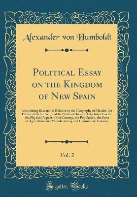 Book cover for Political Essay on the Kingdom of New Spain, Vol. 2