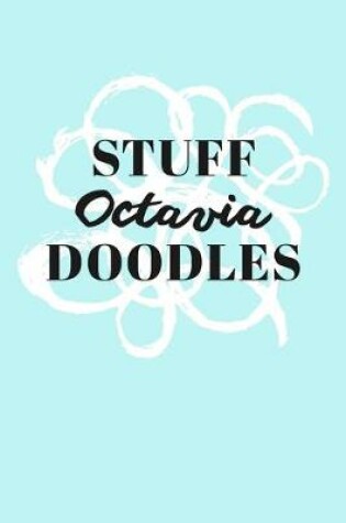 Cover of Stuff Octavia Doodles