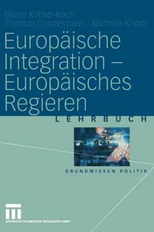 Cover of Europaische Integration -- Europaisches Regieren