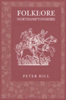 Book cover for Folklore of Northamptonshire