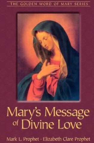 Cover of Mary's Message of Divine Love