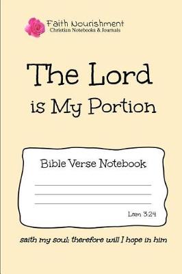 Book cover for The Lord Is My Portion