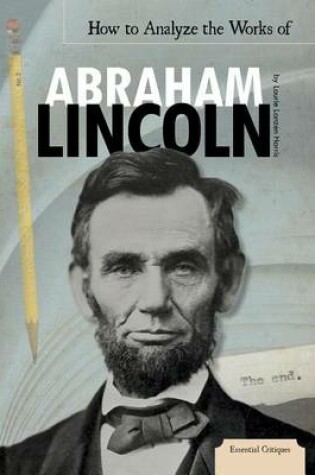 Cover of How to Analyze the Works of Abraham Lincoln