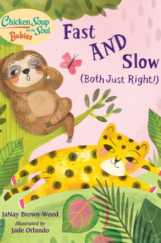 Cover of Fast AND Slow (Both Just Right!)