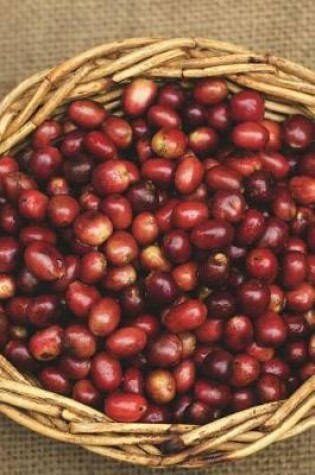 Cover of Red Unroasted Coffee Beans in a Basket Journal