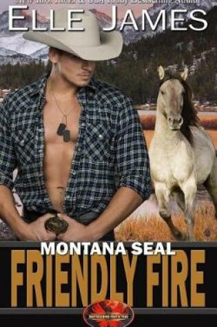 Cover of Montana Seal Friendly Fire