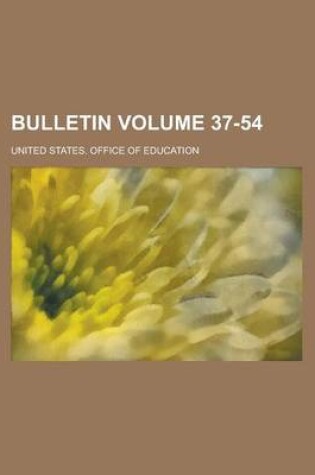 Cover of Bulletin Volume 37-54