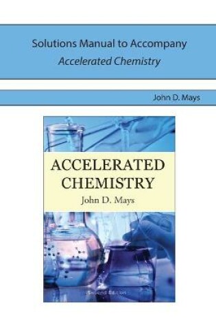 Cover of Solutions Manual for Accelerated Chemistry