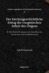 Book cover for Der kirchengeschichtliche Ertrag der exegistischen Arbeit des Origens