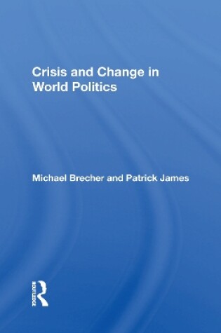 Cover of Crisis And Change In World Politics