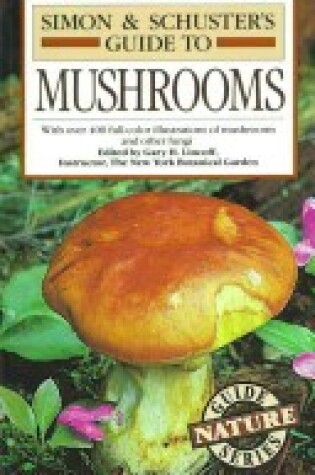 Cover of Simon and Schuster's Guide to Mushrooms