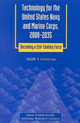 Book cover for Technology for the United States Navy and Marine Corps, 2000-2035 Becoming a 21st-Century Force