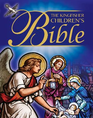 Book cover for The Kingfisher Children's Bible