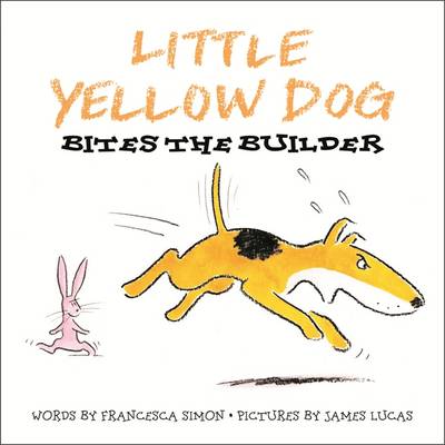 Book cover for Little Yellow Dog Bites the Builder