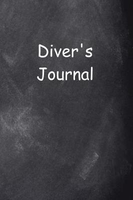 Book cover for Diver's Journal Chalkboard Design